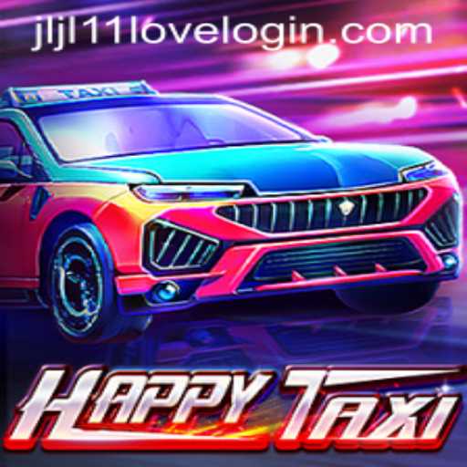 HappyTaxi: Navigating the Fun with Jljl11 Love Login